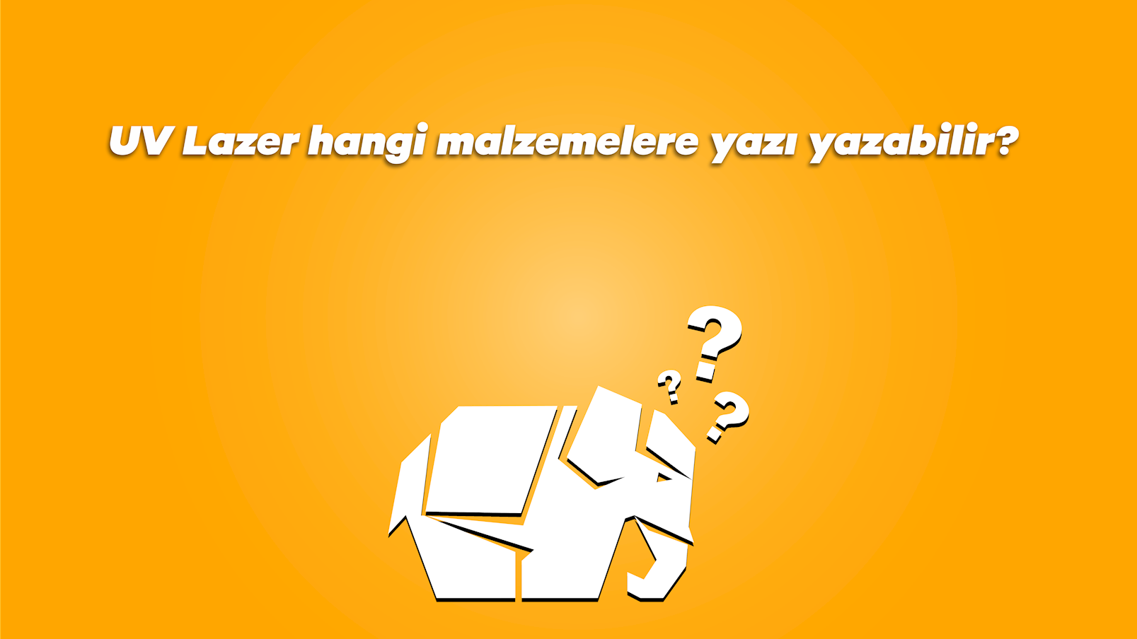 UV Lazer Hangi Malzemelere Yazı Yazabilir?