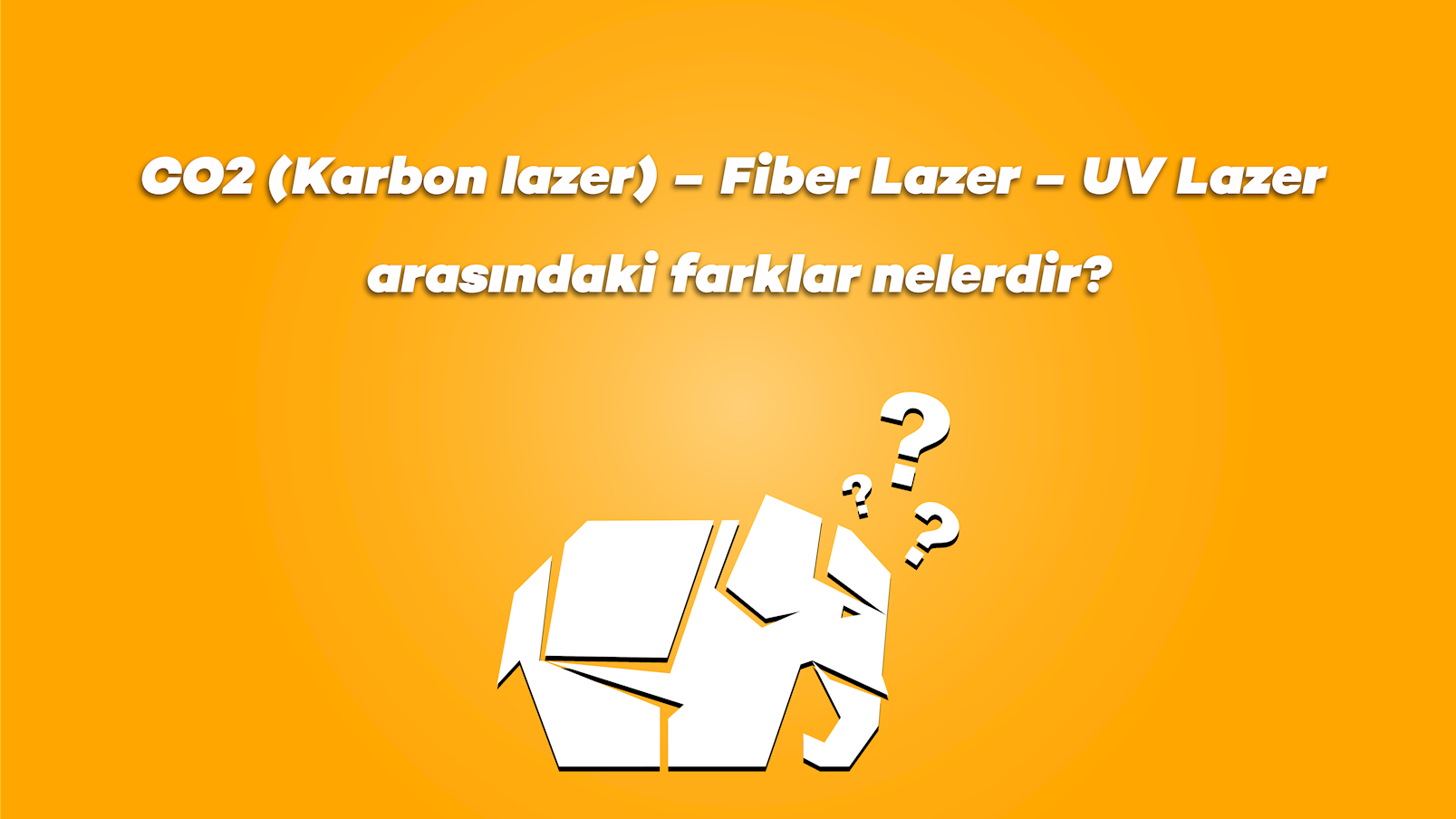 Fiber Lazer ve UV Lazer Arasındaki Farklar Nelerdir?