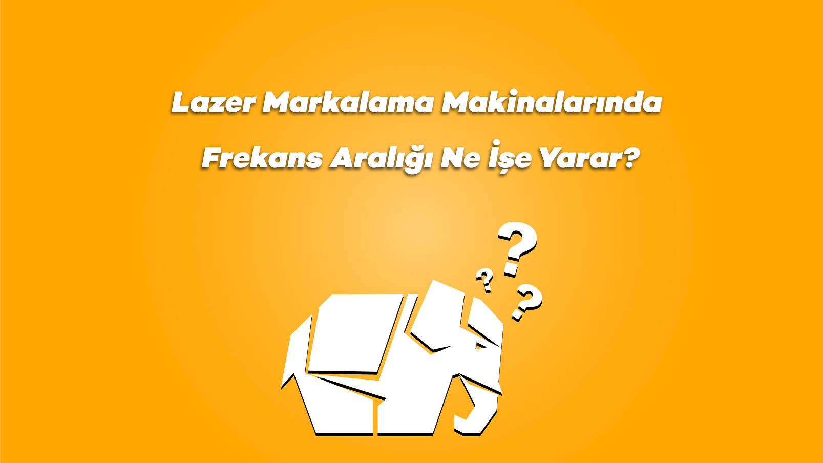 Lazer Markalama Makinalarında Frekans Aralığı Ne İşe Yarar?